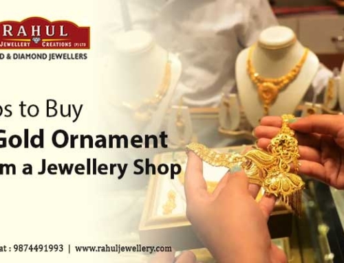 Tips to Buy a Gold Ornament from a Jewellery Shop